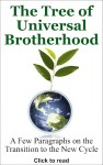 The Tree of Universal Brotherhood. Planetary citizenship.